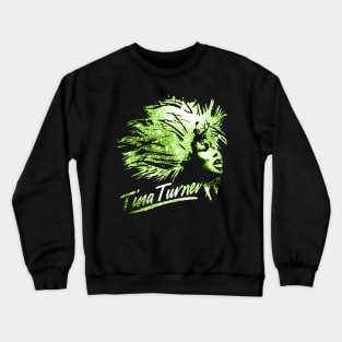 TINA TURNER 1939 - 2023 Crewneck Sweatshirt